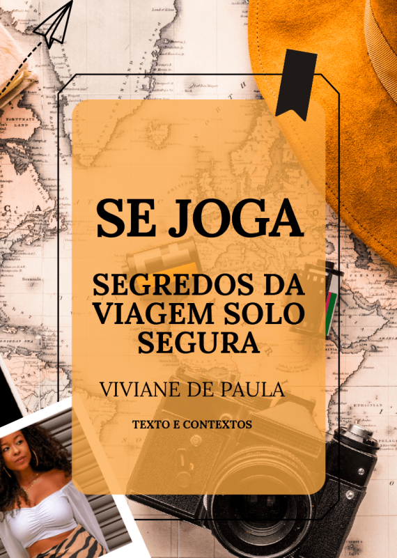 Se Joga – Segredos da viagem solo segura